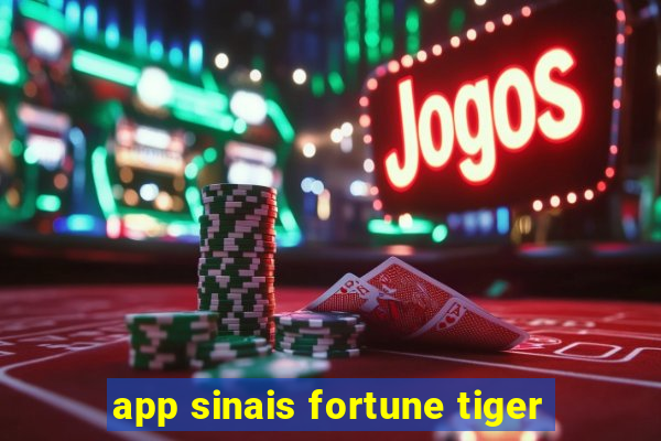 app sinais fortune tiger